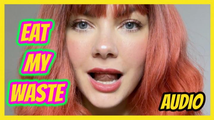 Eat my waste audio only - May 25, 2025