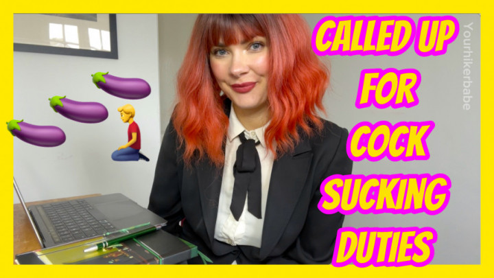 Called Up For Cock Sucking Duties - January 25, 2025