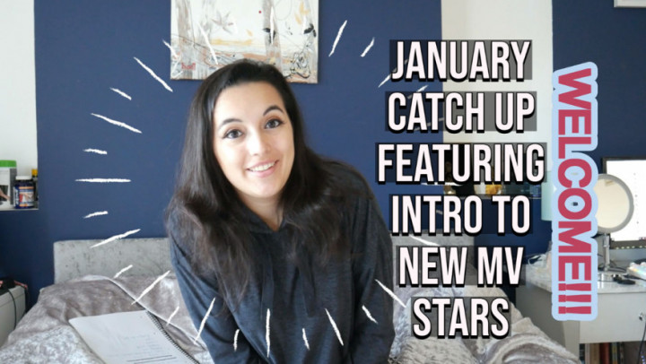 January Catch Up Ft Intro To New Stars