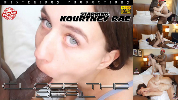 CLOSE THE DEAL  STARRING: KOURTNEY RAE - April 30, 2023