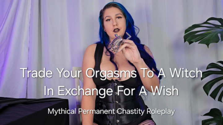 Trade Your Orgasms To A Witch In Exchange For A Wish - October 11, 2024