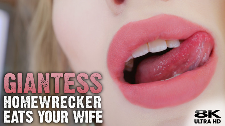 Homewrecker Giantess Eats Your Wife - October 17, 2021