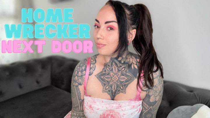 Homewrecker Next Door