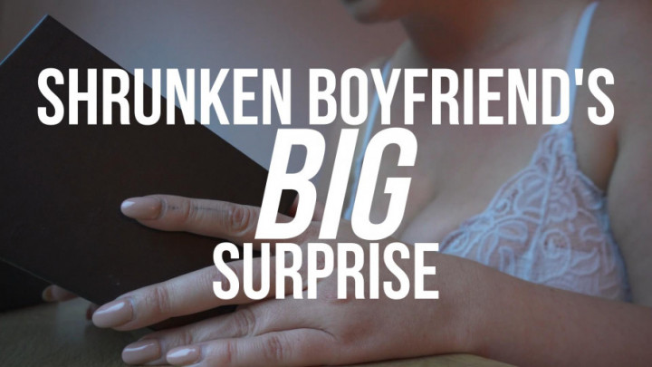 Shrunken Boyfriend's Big Surprise - September 04, 2023