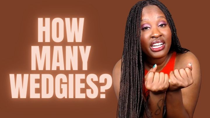 How Many Wediges