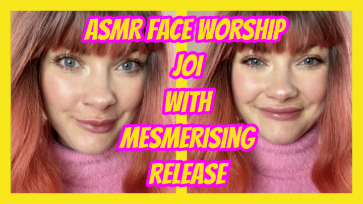 ASMR Face Worship JOI with Mesmerizing Release - December 06, 2024