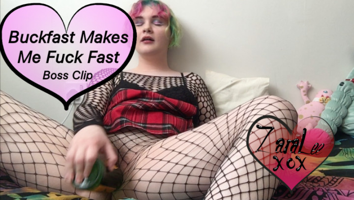 Buckfast Makes Me Fuck Fast - Boss Clip - Jul 14, 2020