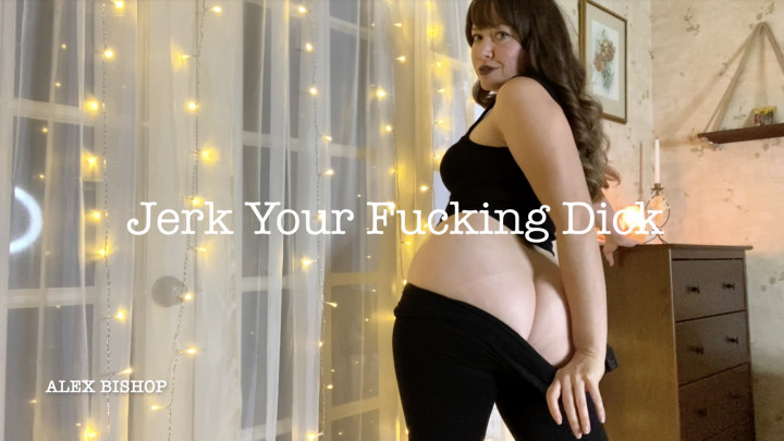 Jerk Your Fucking Dick - November 29, 2021