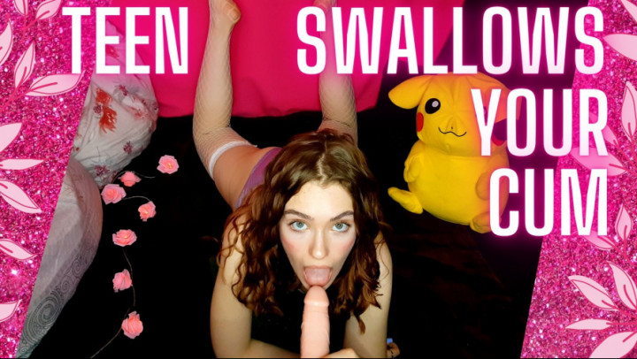 Teen Swallows Your Cum - March 27, 2022