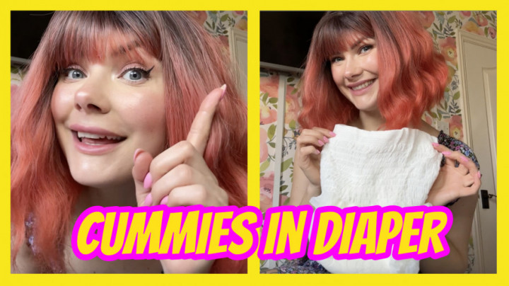 Cummies In Diaper - April 11, 2025
