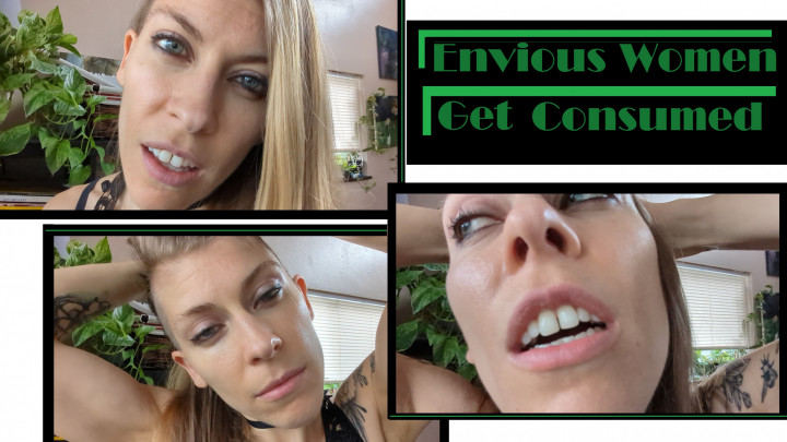 Envious Women Get Consumed - May 8, 2022