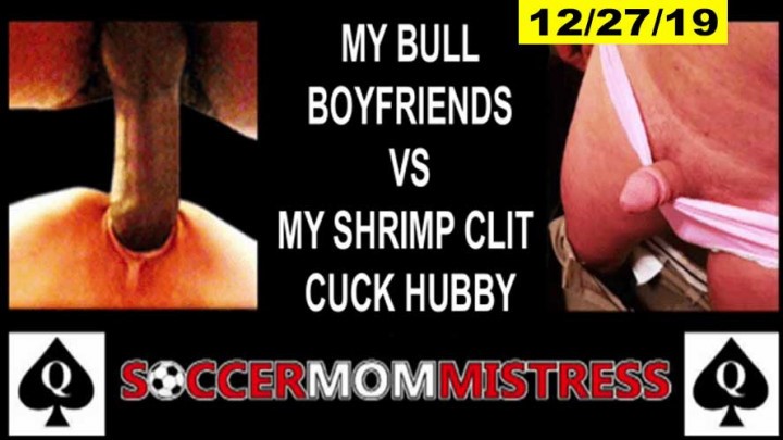 Soccermommistress Free Promo Vid Boyfriends Vs Cucky