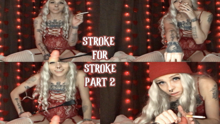 Stroke for Stroke Part 2