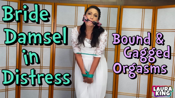 Bride Damsel in Distress Bound Orgasms - August 08, 2022