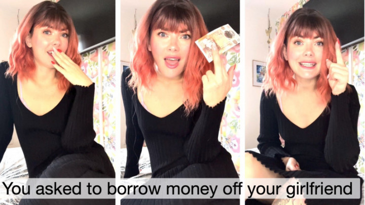 You Asked To Borrow Money Off Your Girlfriend Humiliation - October 02, 2023