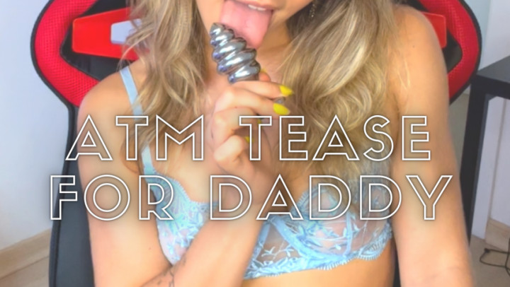 ATM teasing daddy - Mar 2, 2022