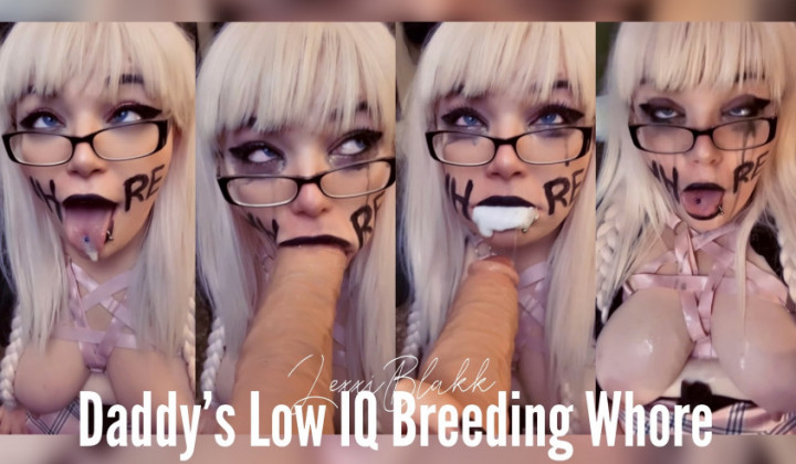 Daddy's Low IQ Breeding Whore