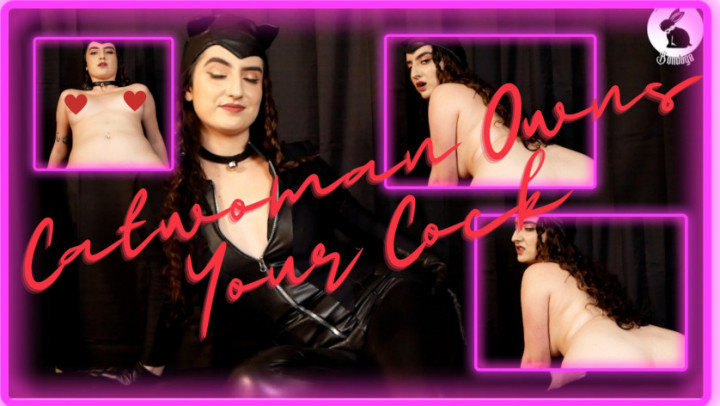 Catwoman Owns Your Cock - Apr 14, 2023