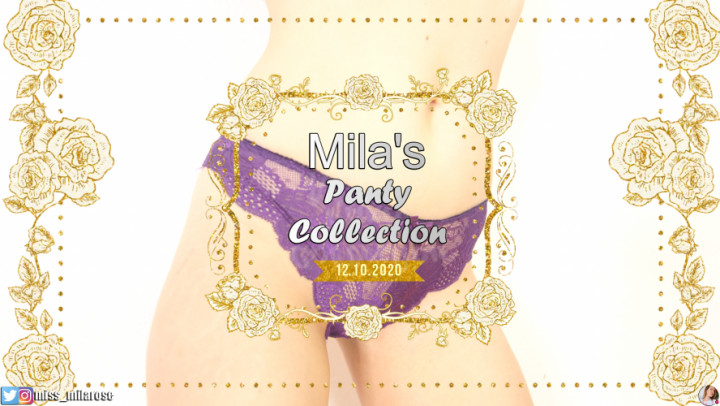 Mila's Panty Collection