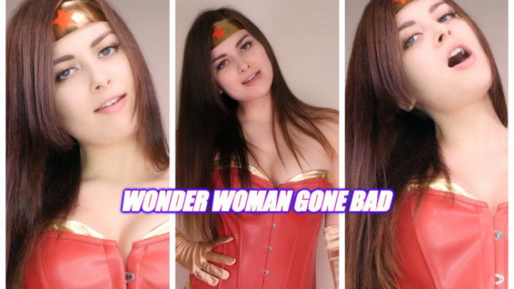 WONDER WOMAN GONE BAD - October 26, 2018