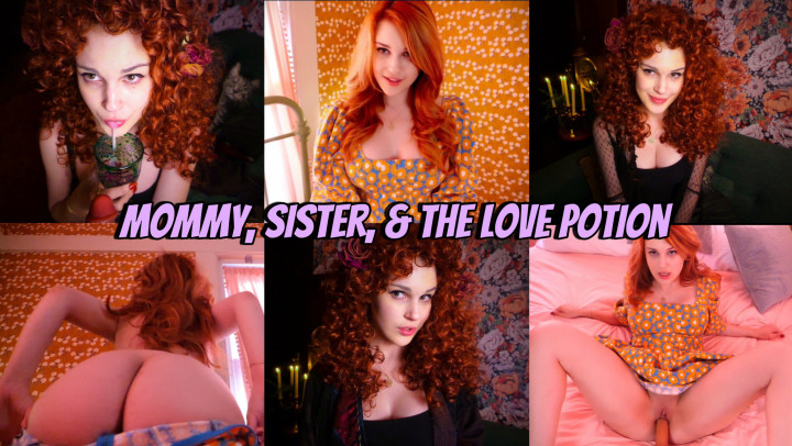 Mommy, Sister, and the Love Potion