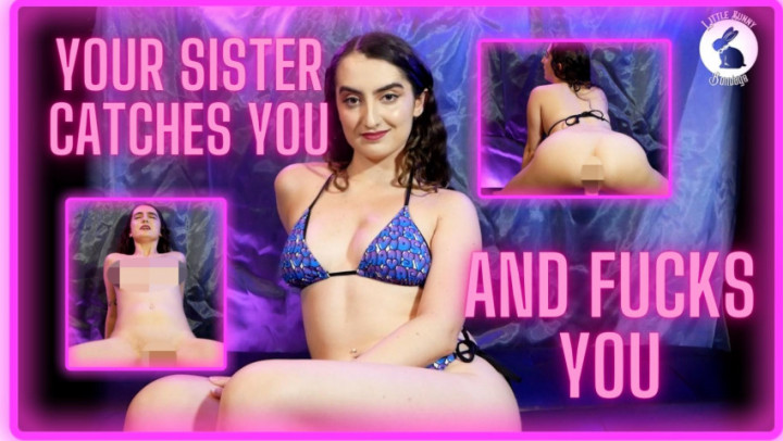 Your Big Sister Catches You and Fucks You - Apr 28, 2023
