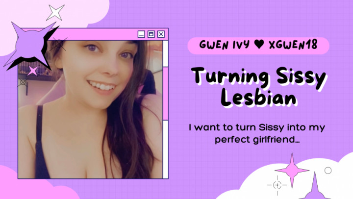 Turning Sissy Lesbian - November 17, 2022