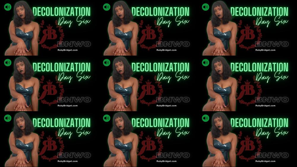 Decolonization Day 06 - BNWO - March 12, 2023