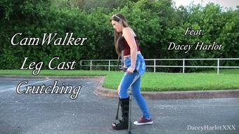 CamWalker Leg Cast Crutching - September 12, 2021 (TheHarlotHouse, Dacey Harlot)