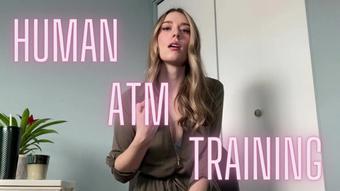Human ATM Training (Goddess Ally Etana)