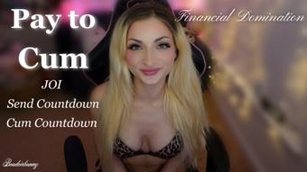 Send To Cum | Financial Domination JOI Cum Countdown (boudoirbunny)