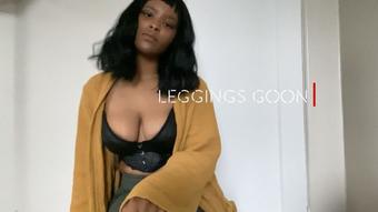 Goon Over My New Leggings - January 03, 2022 (Master Ruby Bridget)
