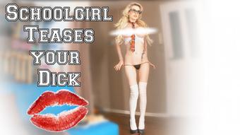 Schoolgirl Teases Your Cock - October 11, 2018 (Roxy Cox)