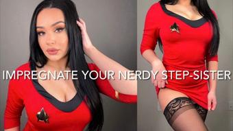 IMPREGNATE YOUR NERDY STEP-SISTER (Mia Jocelyn)