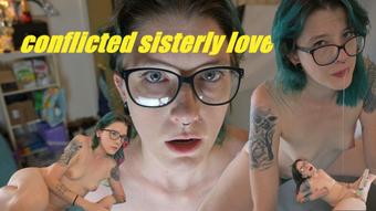 conflicted sister caves into taboo love story - June 20, 2023 (Miss Ellie)