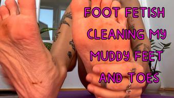 FOOT FETISH / TOE SUCKING / CLEANING MY MUDDY FEET AND TOES (cutielanalova)