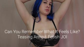 Can You Remember What It Feels Like? Teasing Armpit JOI (Freya Reign)
