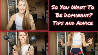 So You Want To Be Dominant? Tips& Advice - Apr 1, 2023 (The3kins)