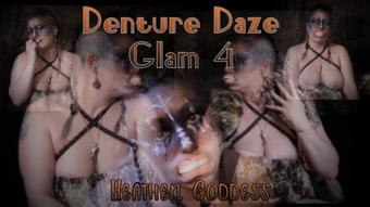 Goddesszora Denture Daze Glam Edition 4 (GoddessZora)