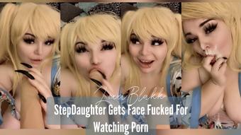 StepDaughter Gets Face Fucked (Lexxiblakk)