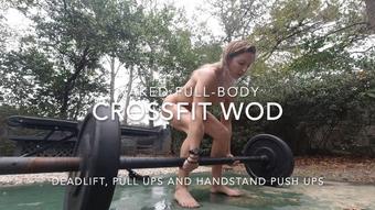 naked crossfit deadlift hspu & pull ups - April 27, 2021 (Lora Cross)