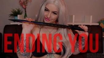 Mistressbijoux Ending You (mistressbijoux)