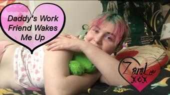 Daddys Work Friend Wakes Me Up - Aug 10, 2020 (Zara Lee xox)