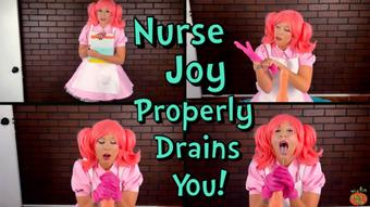 Nurse Joy Properly Drains You - October 12, 2022 (LauraKing)