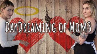 Day Dreaming of Mom3 (Kelly Payne)
