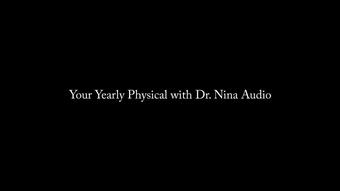 Your Yearly Physical with Dr. Nina AUDIO (Nina Crowne)