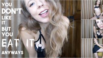 YOU DON'T LIKE TO BUT YOU EAT IT ANYWAYS - November 16, 2022 (Chastity Lynn)