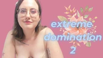 Extreme Domination 2 (happylilcamgirl)