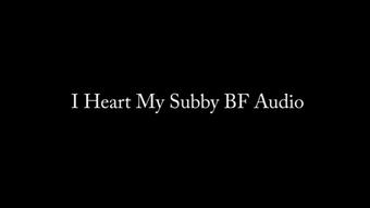 I Heart My Subby BF AUDIO ONLY (Nina Crowne)