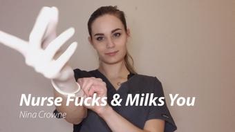 Nurse Fucks & Milks You (Nina Crowne)